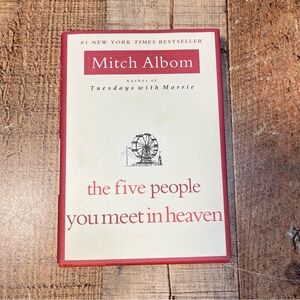 The Five People You Meet In Heaven Mitch Albom FIRST EDITION Hardcover Book